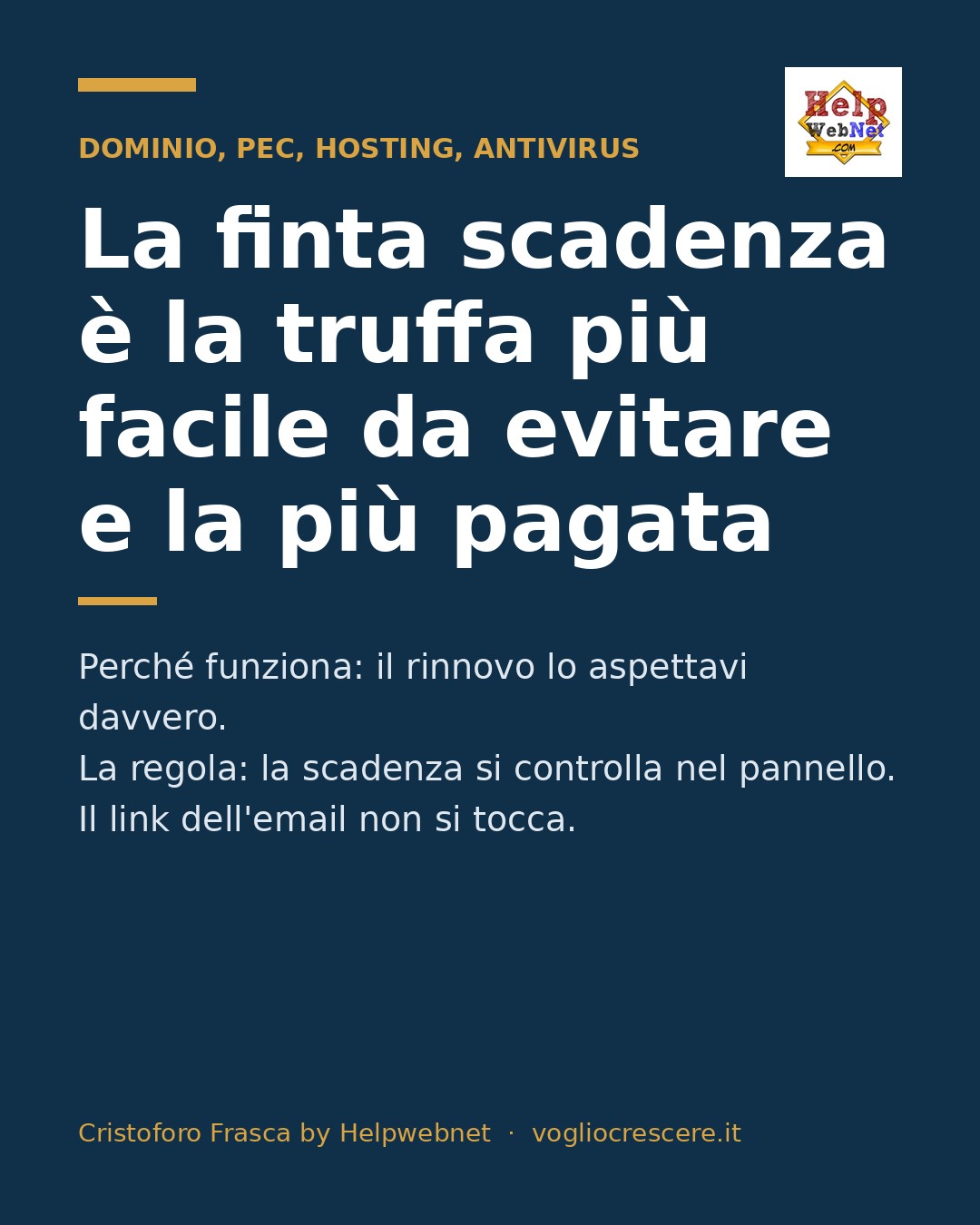 La finta scadenza è la truffa più facile da evitare. Ed è quella che si paga di più